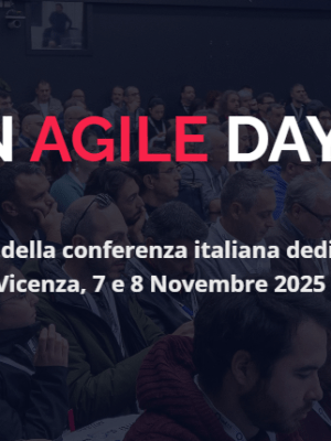 8.11.25 Italian Agile Days –&nbsp;Speaker
